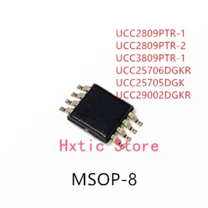 

10PCS UCC2809PTR-1 UCC2809PTR-2 UCC3809PTR-1 UCC25706DGKR UCC25705DGK UCC29002DGKR IC UCC2809