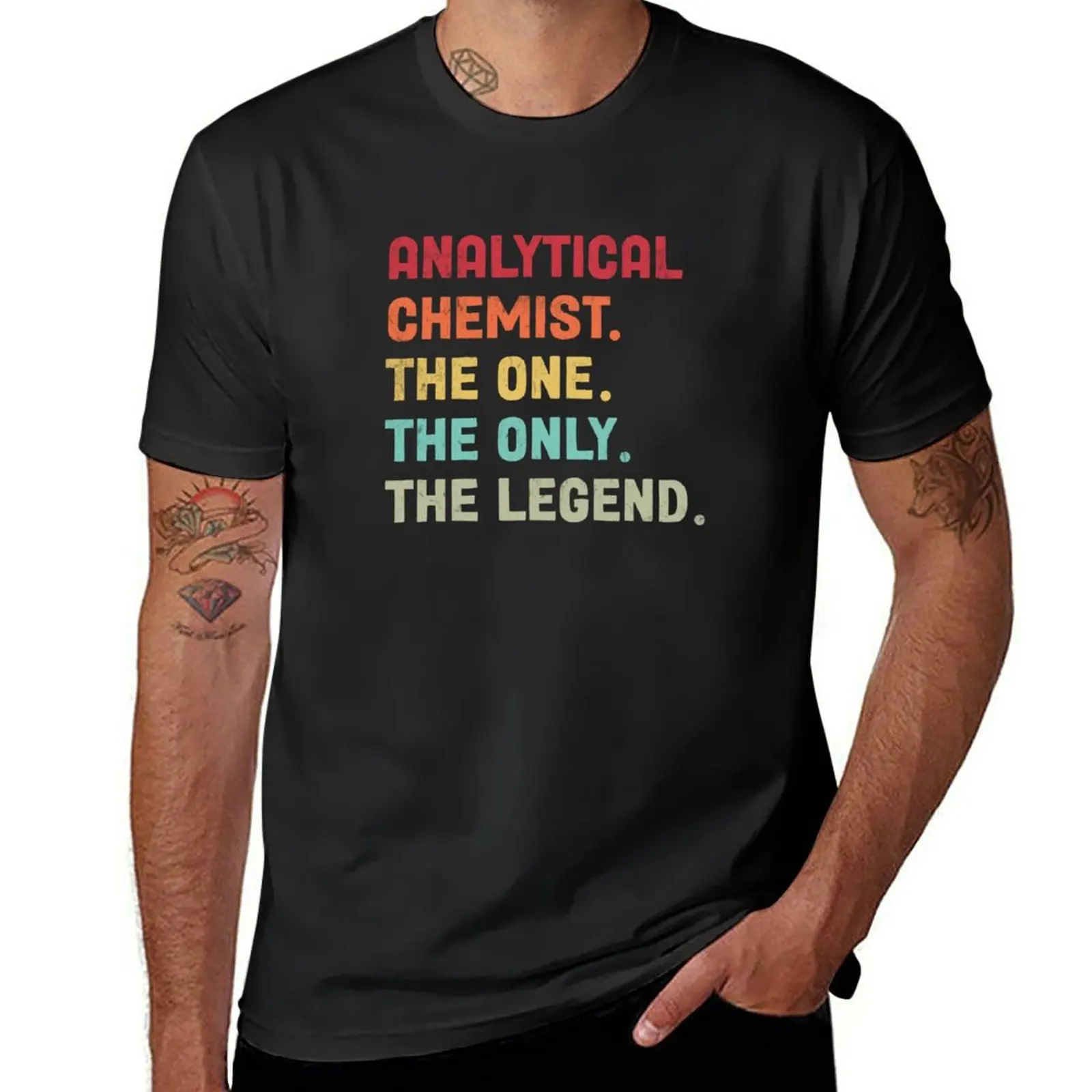 New Analytical Chemist - The One The LegendDesign T-Shirt plus size tops black t shirt black t shirts mens big and tall t shirts