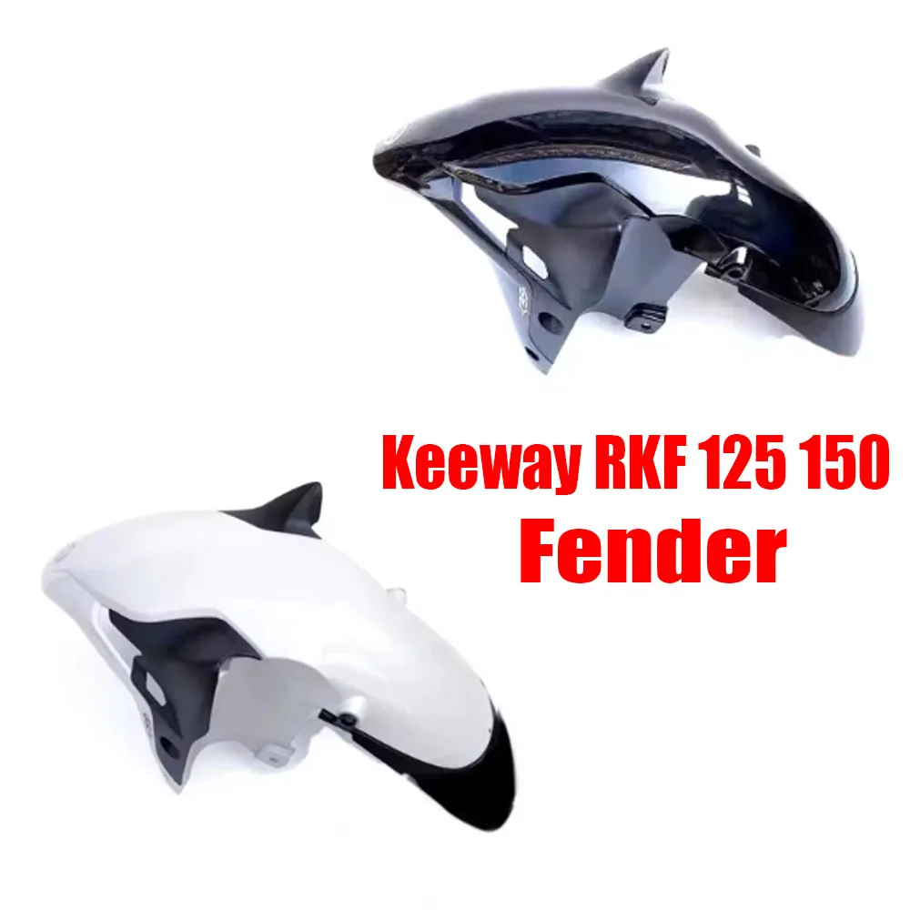 Motorcycle Accessories Fit Keeway RKF 125 150 RKF 125 RKF 150 Front Tiles Front Fenders Fenders Mud Tiles New