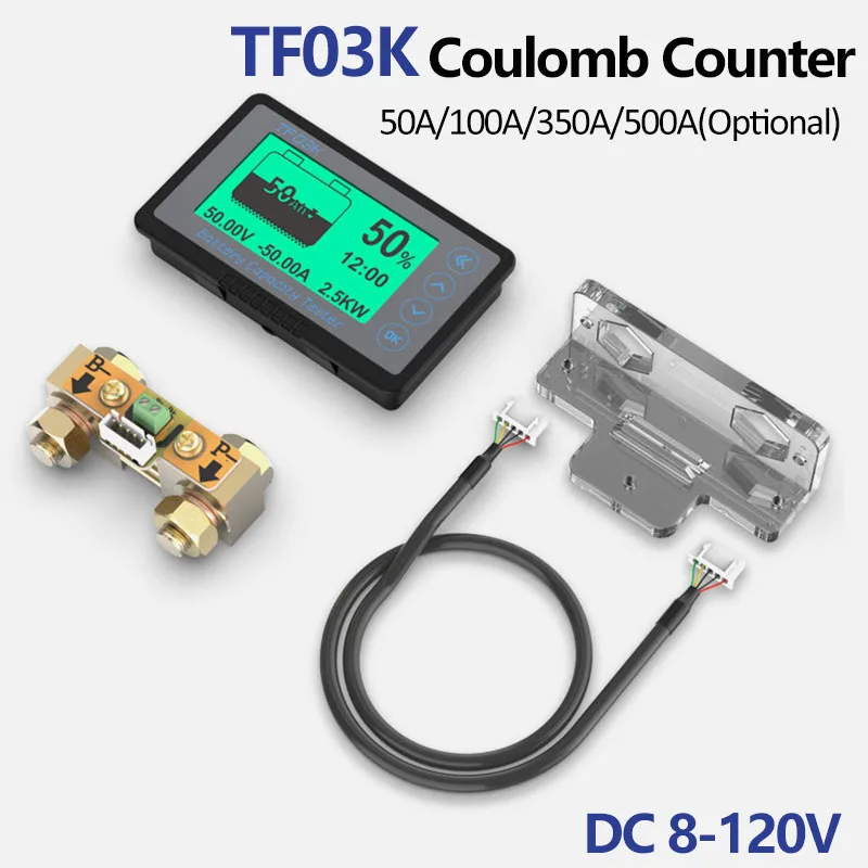 

TF03K DC 8-120V 50A/100A/350A/500A Battery Capacity Tester Voltage Current Display Coulomb Counter for Electric Car Touring Car