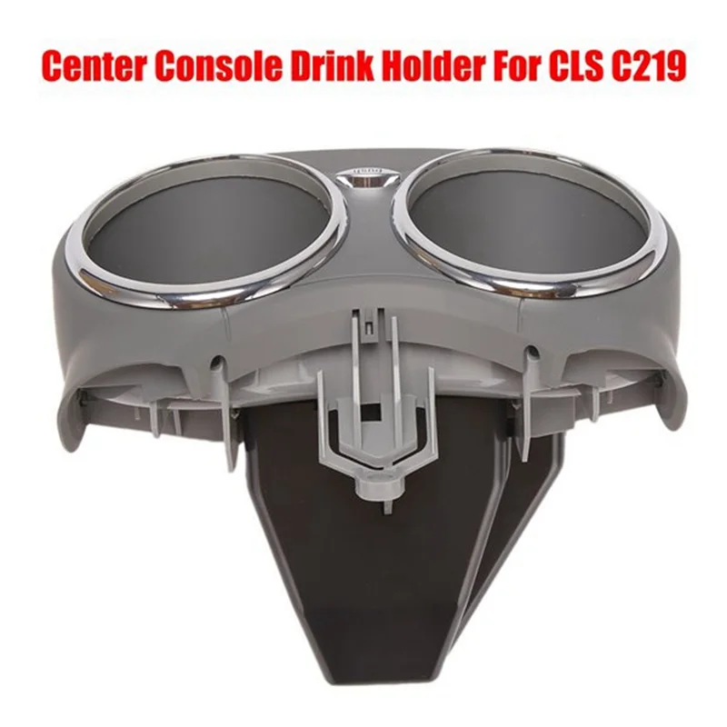 

A13Q-Automotive Vacuum Water Cup Holder Cup Holder Bracket For CLS C219 CLS55 CLS63 2006-2011 21968004148K67 Parts