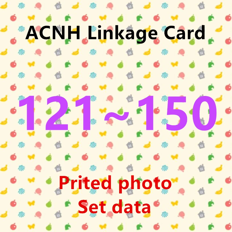 (121 to 150) ACNH NTAG215 NFC Printing Card Work for NS Games Series 2 Standard Card