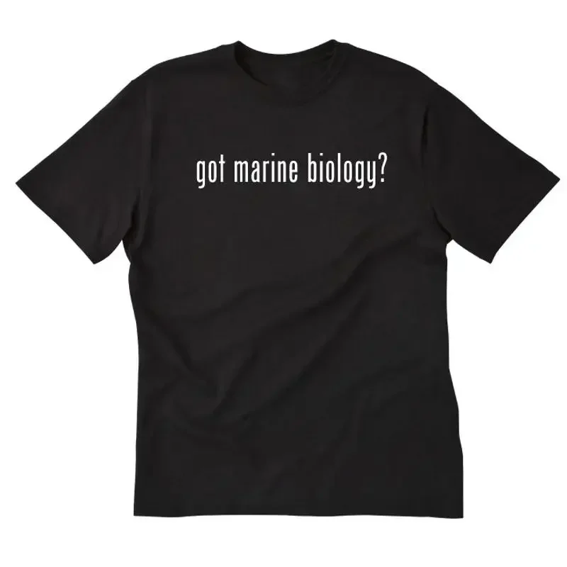 Got Marine Biology T shirt Biologist Fish Research Scientist