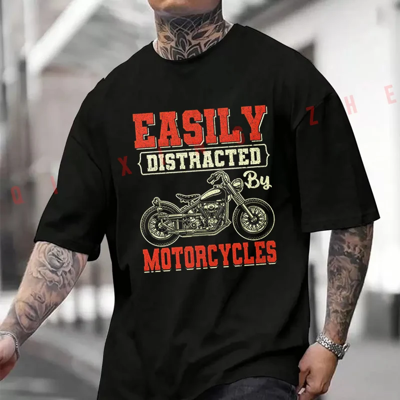 

Easily Distracted By Motorcycles T-Shirt Moto Cotton Cute Men Clothes Plain Summer Casual Short Sleeve Round Neck T Shirts