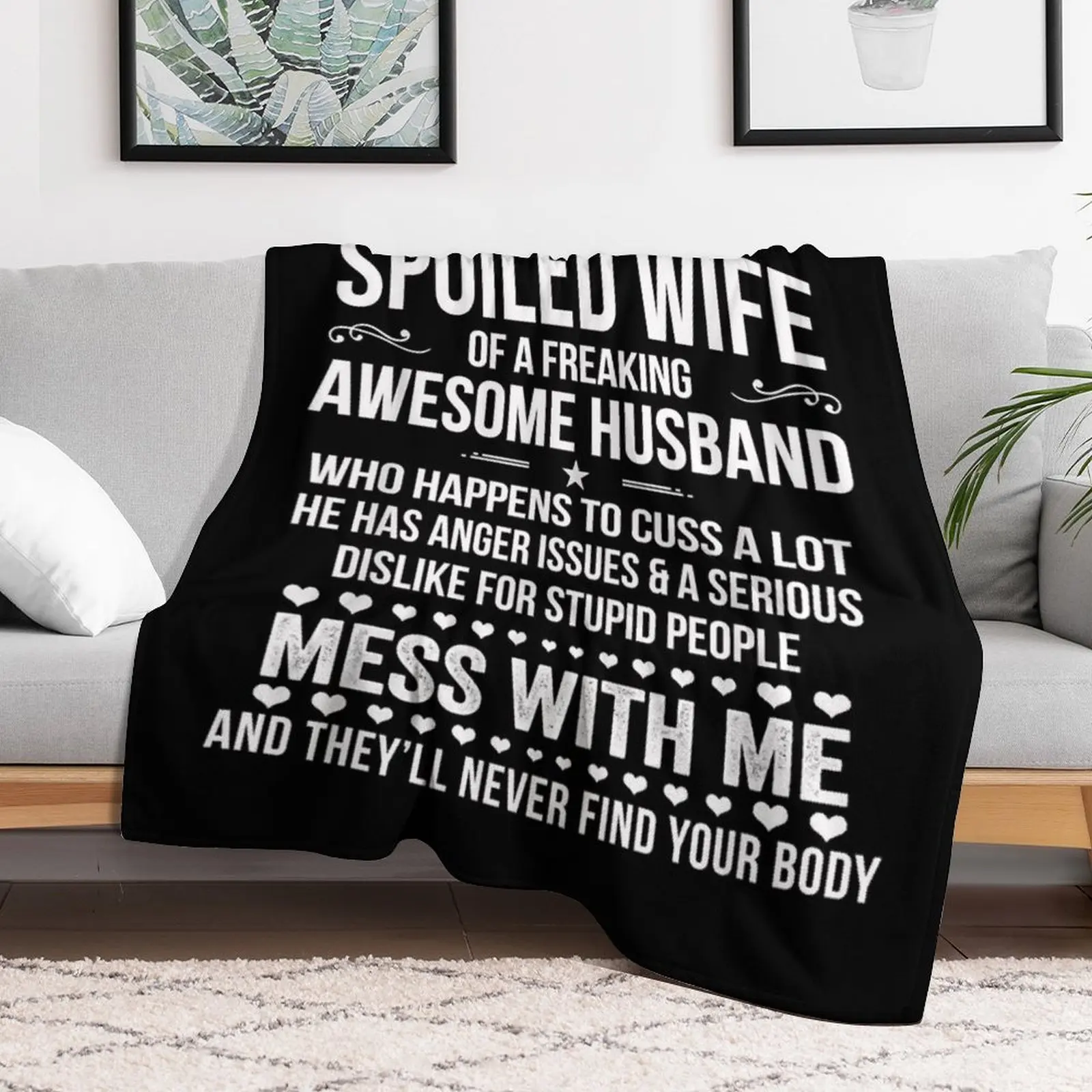 Yes I'm A Spoiled Wife Of An Awesome Freaking Husband T-Shirt Throw Blanket Soft Bedroom Blanket for Night Sleeping