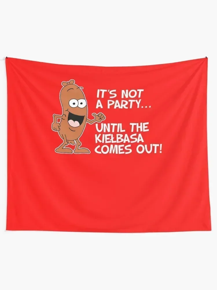 It's Not A Party Until The Kielbasa Comes Out Polish Cartoon Tapestry Bedrooms Decorations Decorative Wall Murals Tapestry