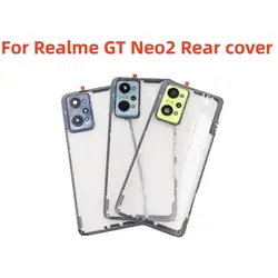 For Realme GT Neo2 Neo 2 RMX33 Transparent Clear Back Battery Cover Glass Rear Door Housing Case Repair Part & Camera Lens