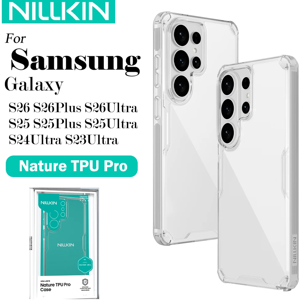 Nillkin für Samsung Galaxy S26 Ultra S26 Plus S25 Ultra S24 Ultra S24 Plus TPU + PC Silikon Weiche Transparente Handyhülle
