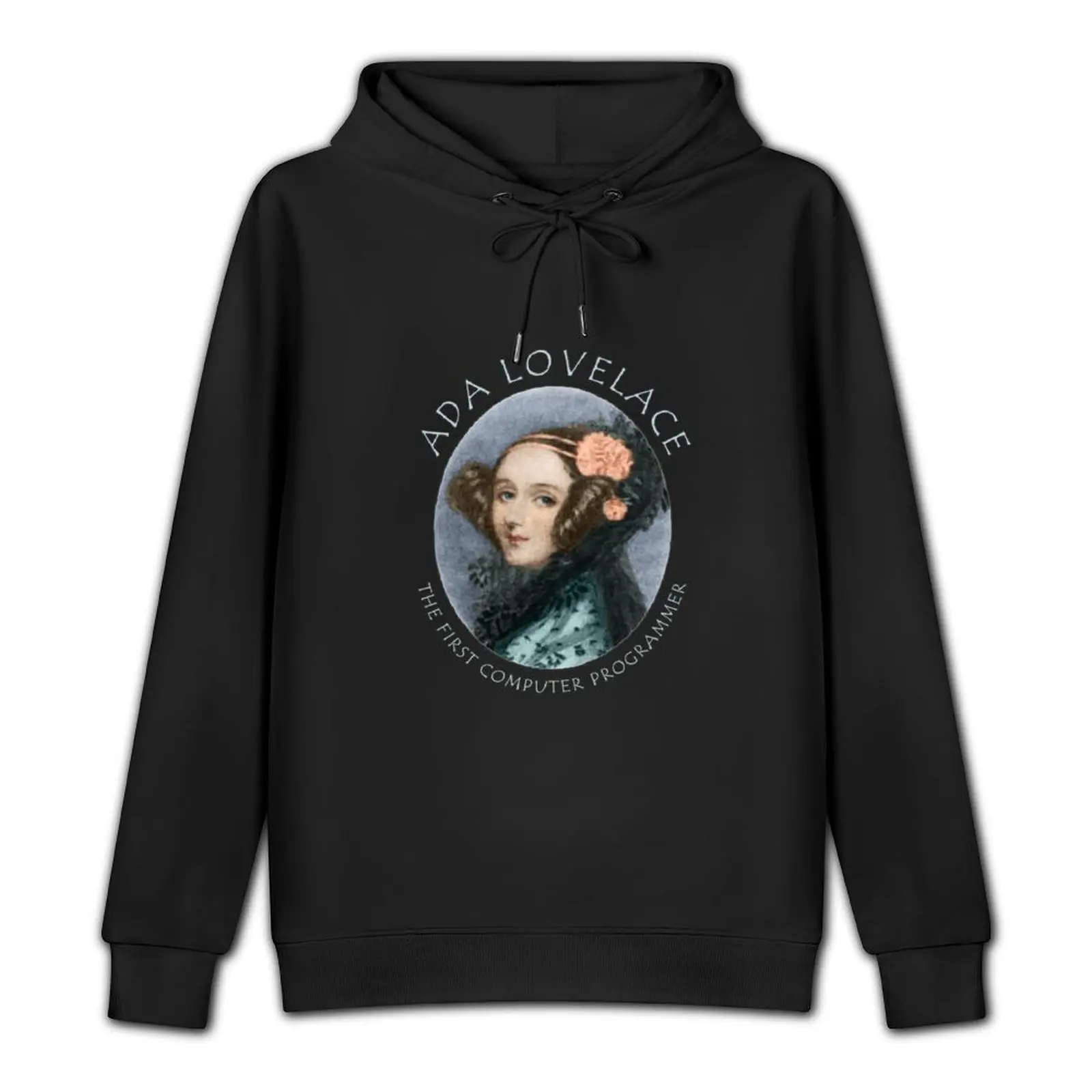 Ada Lovelace - The first computer programmer Pullover Hoodie graphic t shirts men men's sweat-shirt man hoodie