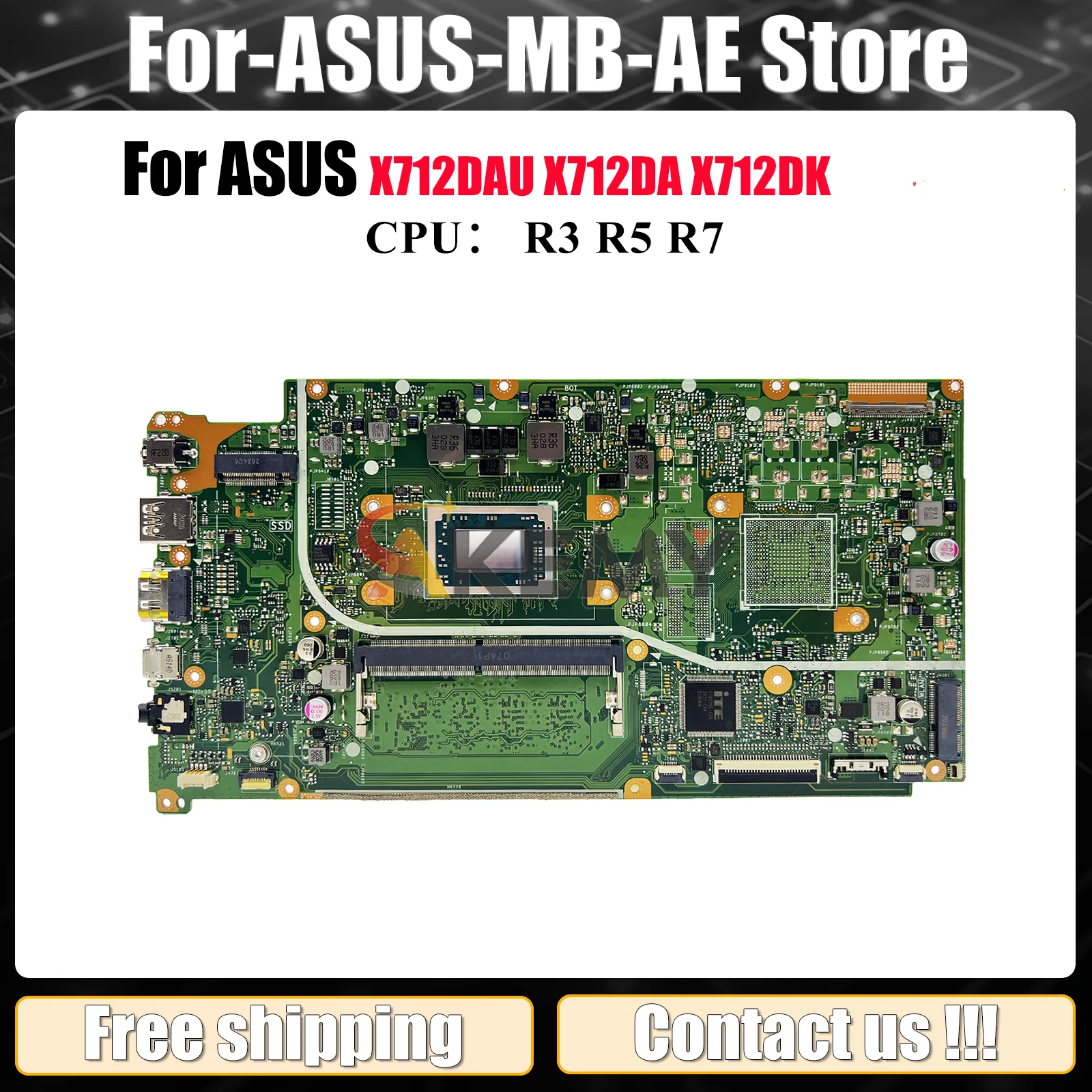 

X712DAU Материнская плата для ноутбука ASUS VivoBook X712DA X712DAP X712D M712D M5050D F712D V5000d X712DK Материнская плата с процессором R3 R5 R7