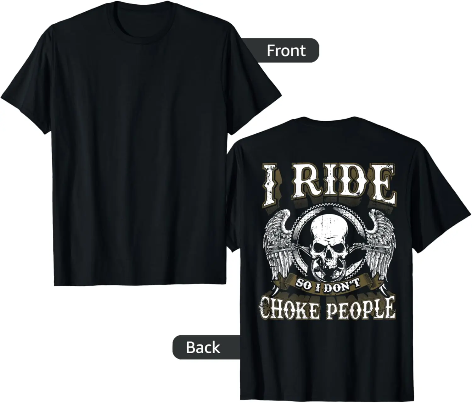 

Ride Choke People Biker Wings Skull Motorcycle Papa Dad Men T-Shirt Motorcycle