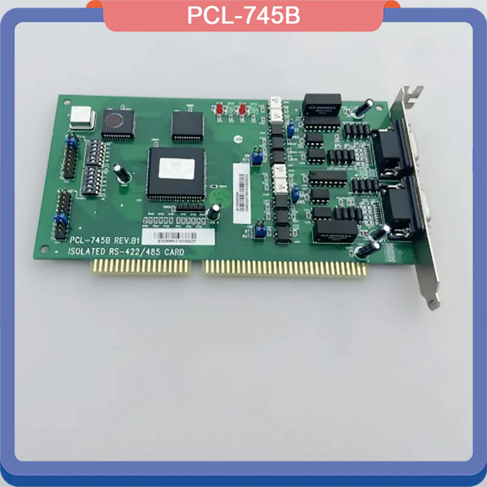 PCL-745B PCL-745 REV.B1 ISA Serial Card COM Port Communication Card ISOLATED RS-422/485