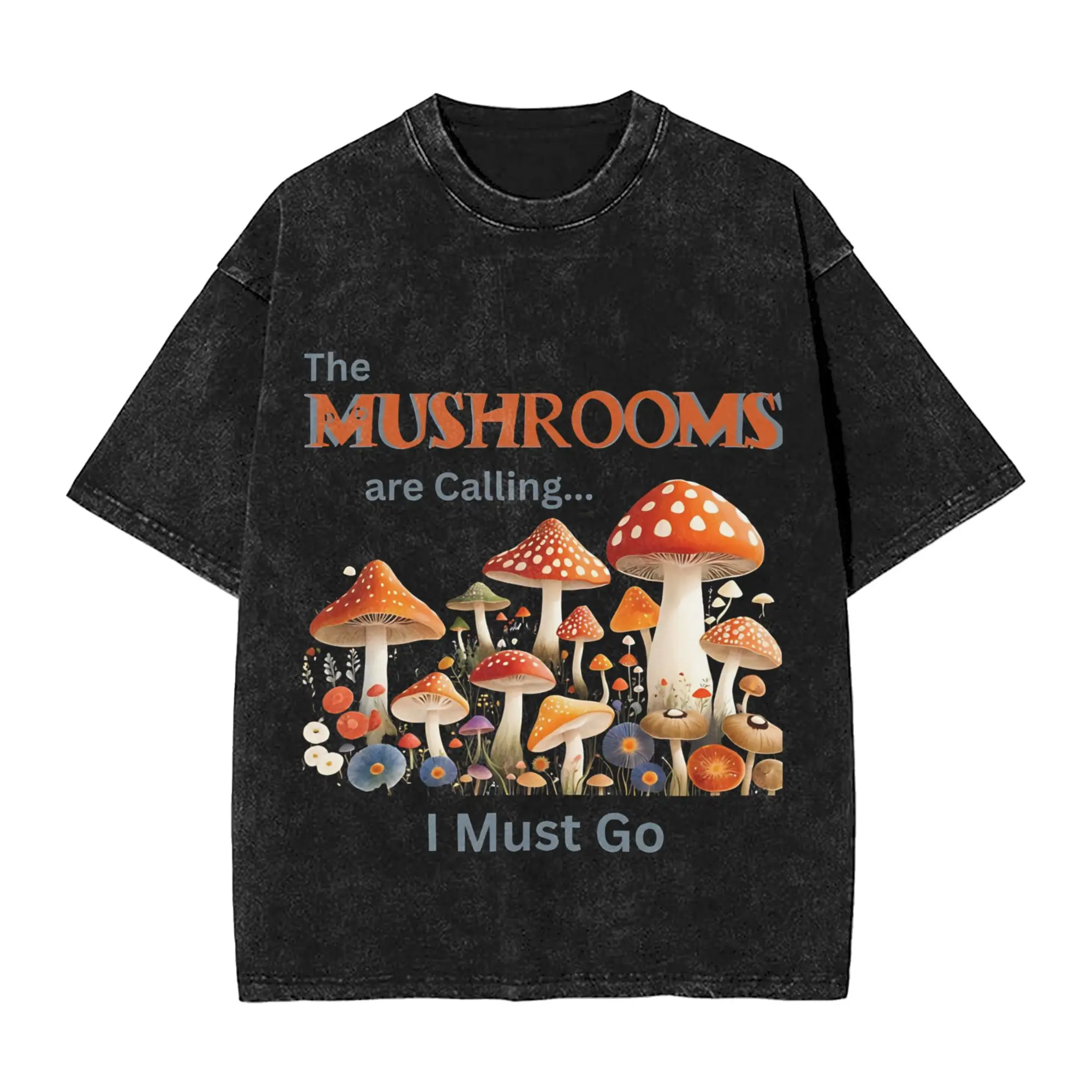 Mushrooms Are Calling T Shirts Hip Hop Washed 100% Cotton Oversize T-Shirt  Fashion Men Women Streetwear Printed Tee Shirt