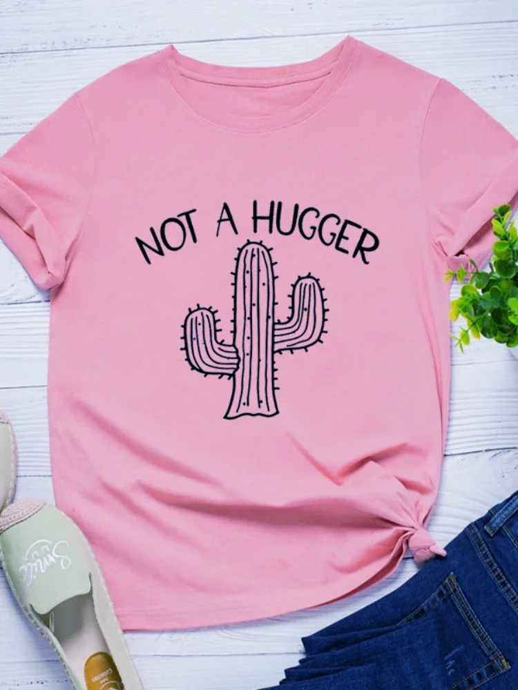 Not A Hugger Cactus Print Women T Shirt Short Sleeve O Neck Loose Women Tshirt Ladies Tee Shirt Tops Clothes Camisetas Mujer