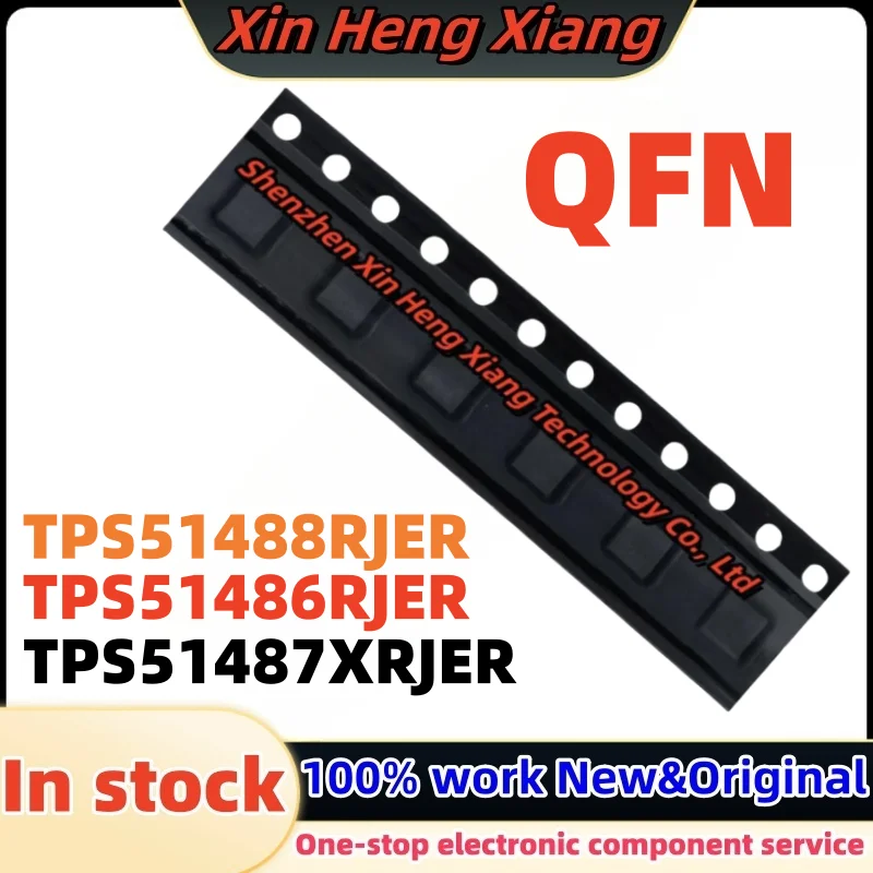 

(1pcs) TPS51486RJER TPS51486 51486 TPS51487XRJER TPS51487X 51487X TPS51488RJER TPS51488 T51488 QFN-18