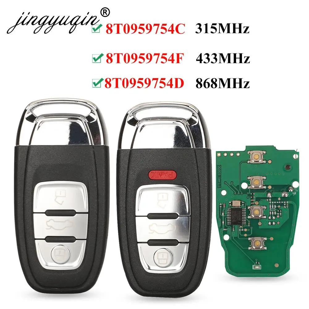 

jingyuqin Smart Remote Key Semi Keyless 3/4BTN 315MHz/433MHZ/868MHZ 8T0 959 754C for For Audi Q5 A4L A5 A6 A7 A8 RS4 RS5 S4 S5