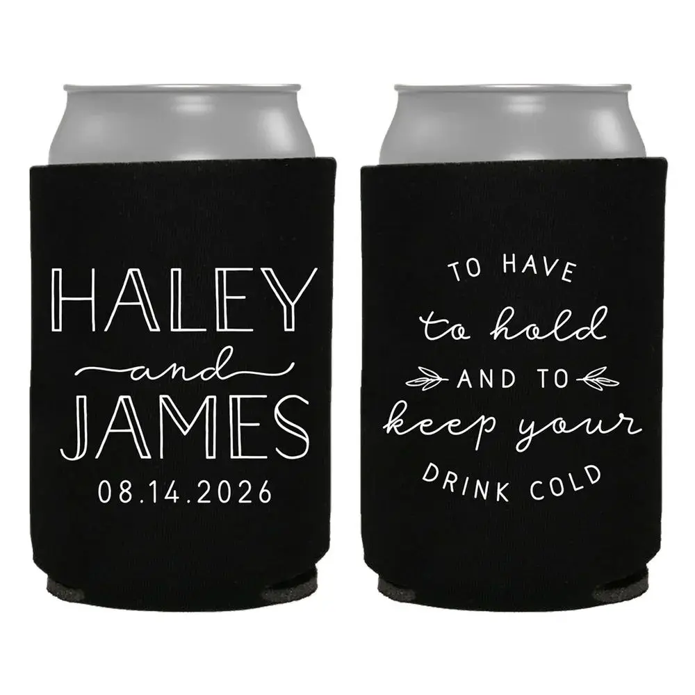 

Personalized Wedding Favors, To Have To Hold To Keep Your Drink Cold, Customized Wedding Can Cooler, Monogram Insulators Beer Hu