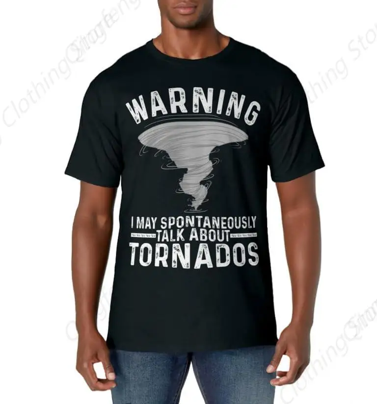 Funny Tornado Designs For Men Women Meteorology Storm Lovers T-Shirt