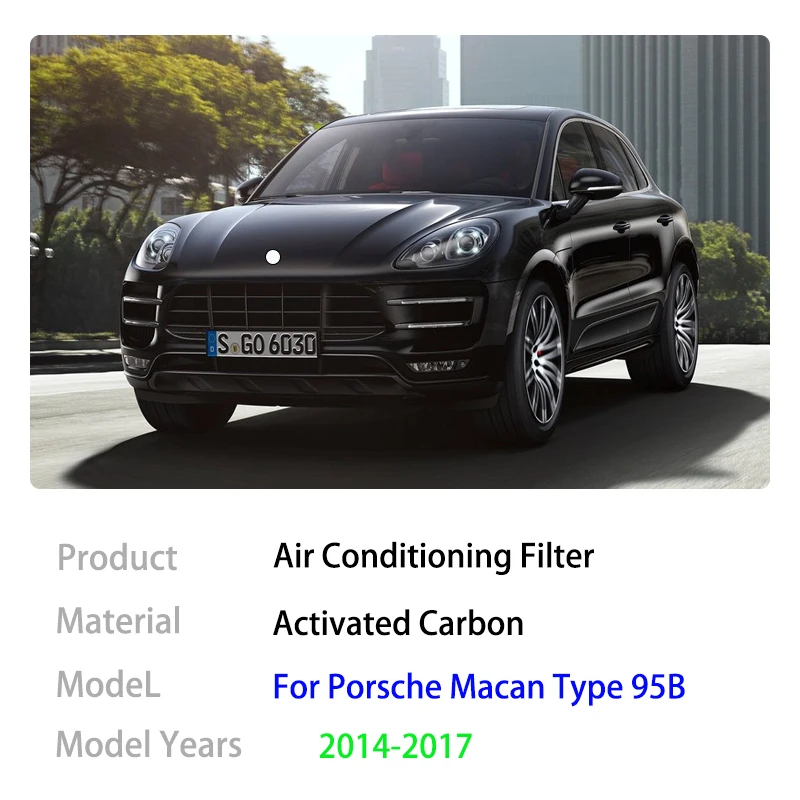 Air Conditioning Filter For Porsche Macan Type 95B MK1 2014 2015 2016 2017 8K0819439B Activated Carbon Accessories Vehicle Parts