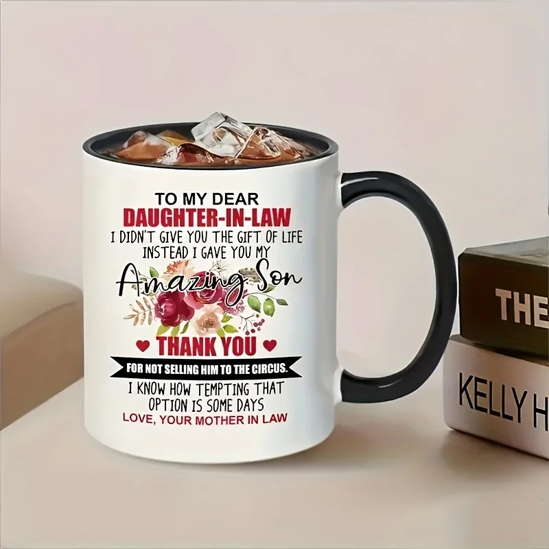 

1pc, Cherished Daughter-In-Law Humor Mug, 320ml/11oz Ceramic mug, Novel Mark Cup, Versatile & Durable Gift for Special Occasions