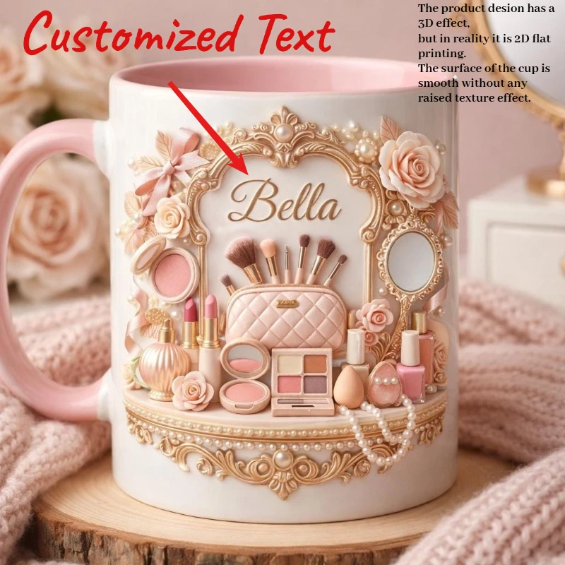 Custom Name 2D Print Bella Makeup Mug Beauty Lover Coffee Cup Makeup Artist Gift Vanity Aesthetic Mug Home Office Dorm