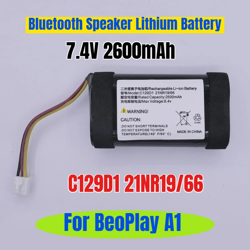 

7.4V 2600mAh for BeoPlay A1 Bluetooth Speaker Lithium Battery C129D1 21NR19/66