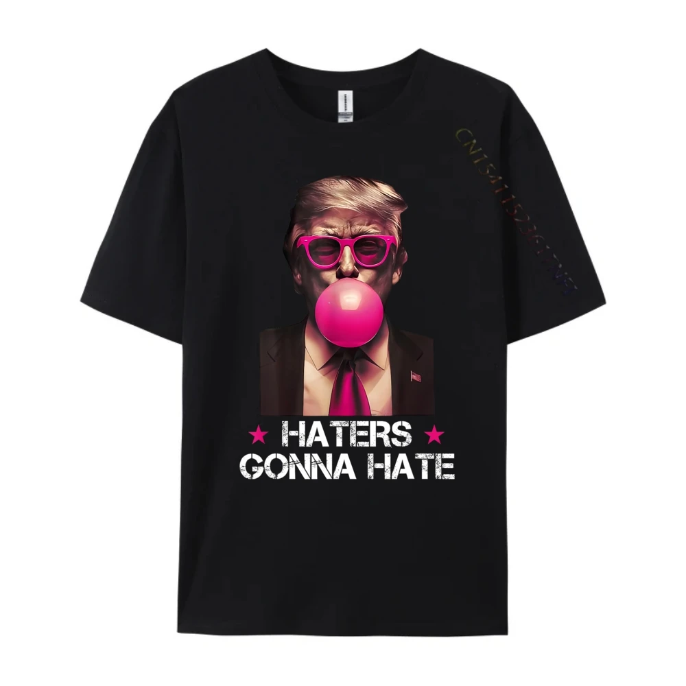 Haters Gonna Hate Funny Trump Donald Trump 2025 Graphic Shirts Luxury T-Shirt Mens Tshirts Creative