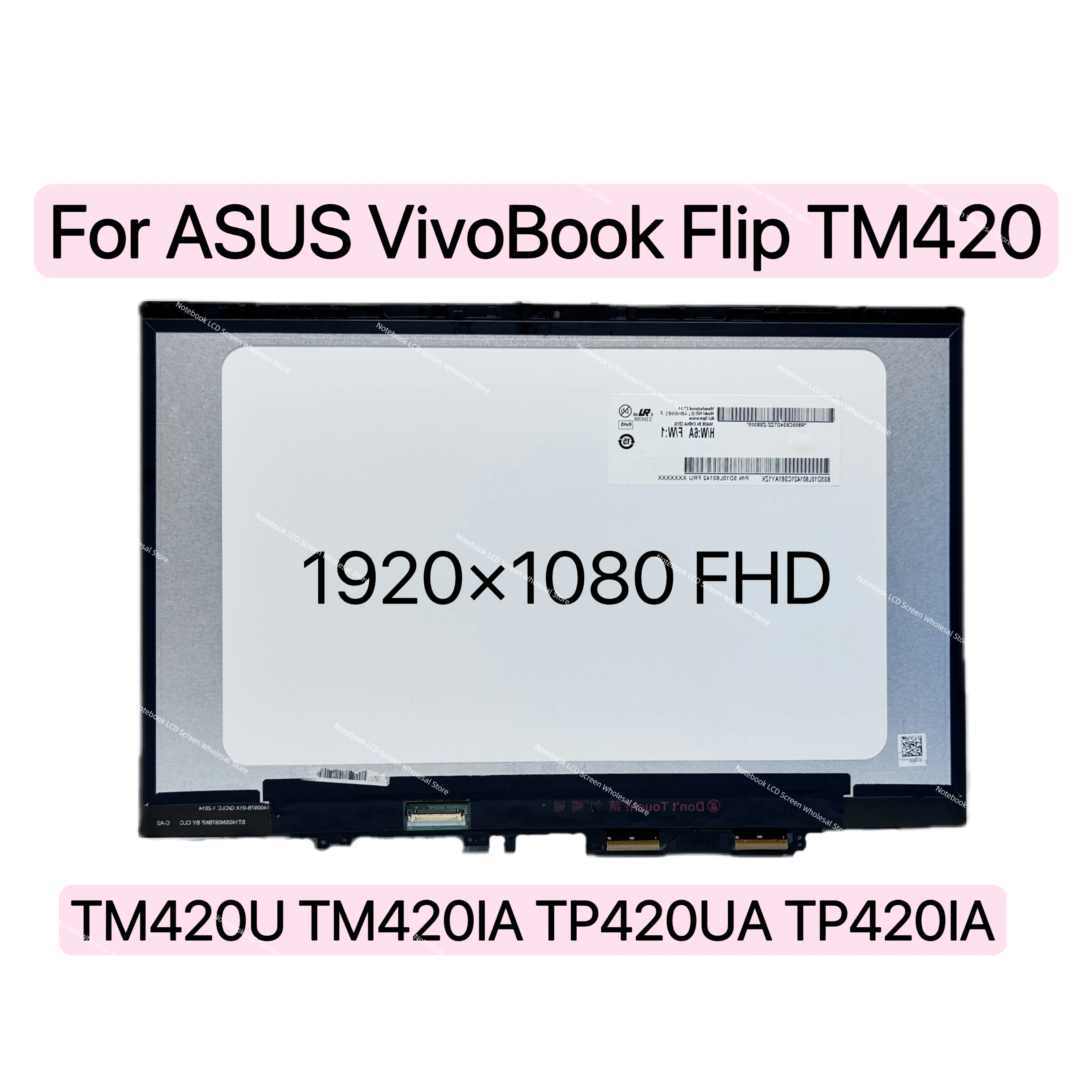ASUS VivoBook Flip TM420 FHD Touch Screen Display