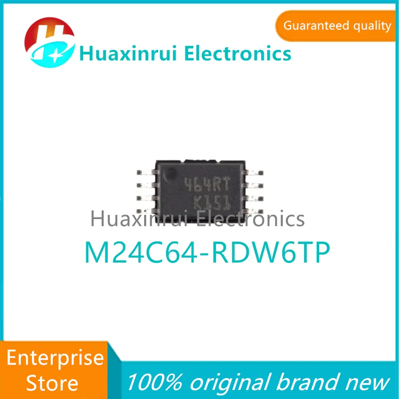 M24C64-RDW6TP TSSOP-8 100% original brand new silk screen 464R 64Kbit serial I2C bus EEPROM chip M24C64-RDW6TP