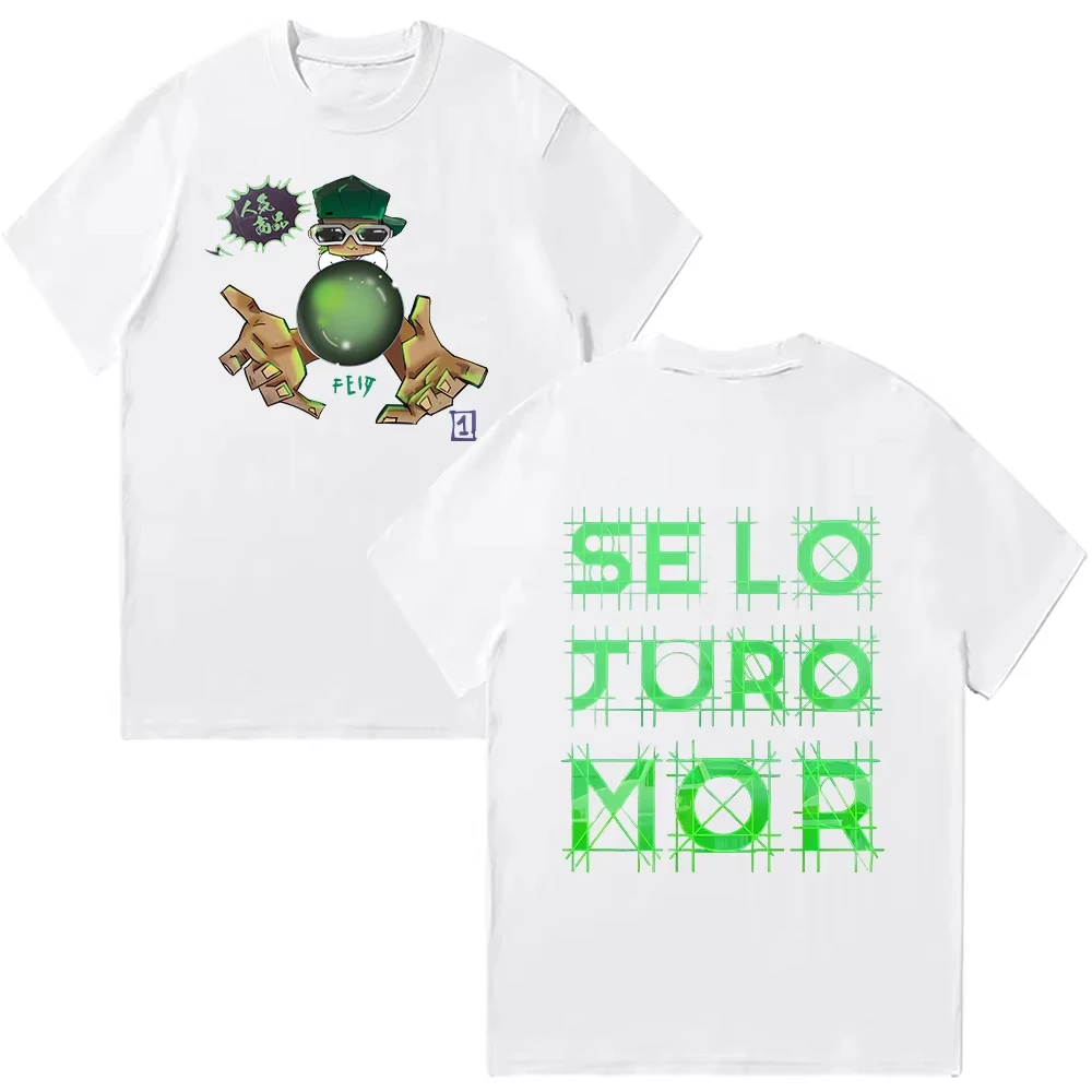 Rapper Feid Se Lo Juro Mor New T Shirt Fashion Men Aesthetic Funny Feid Ferxxo Clothing Summer Oversized Hip Hop Cotton Tees Top