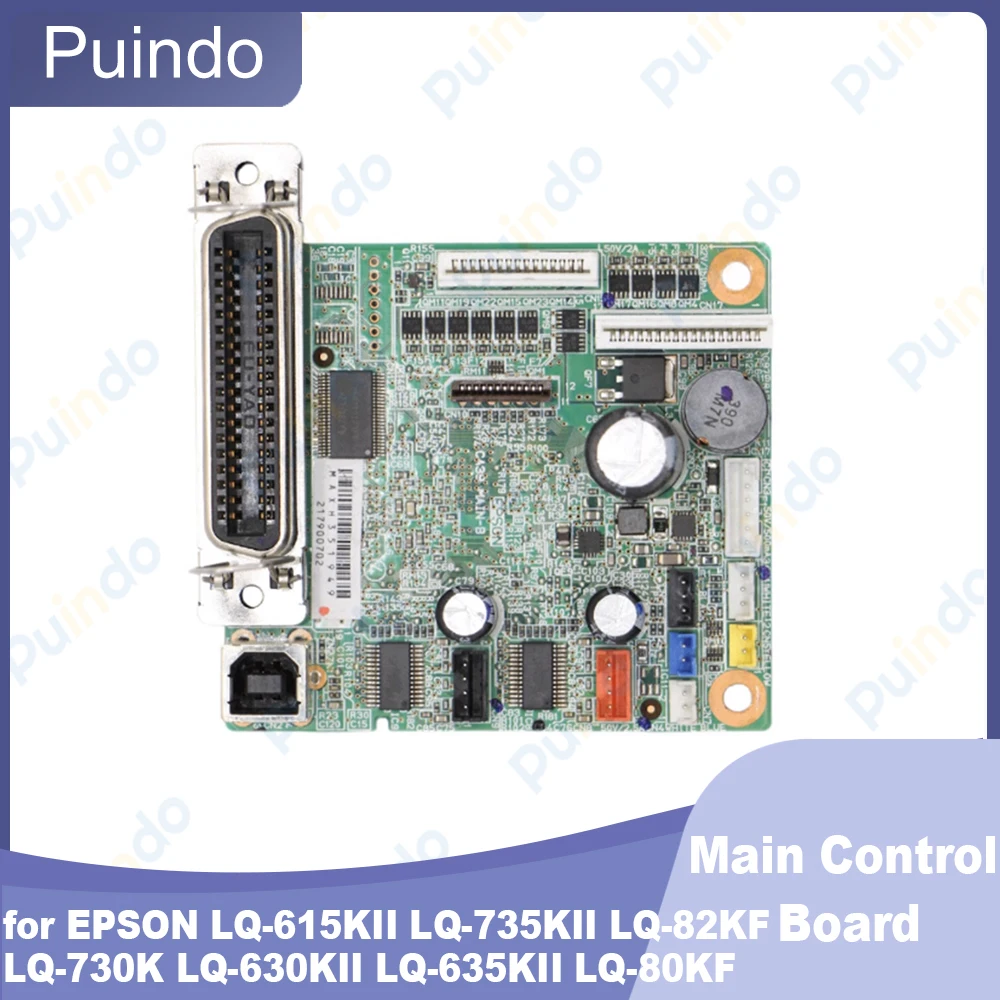 

Original New Version Main Control Board for Epson LQ-615KII LQ-735KII LQ-730K LQ-630KII LQ-635KII LQ-80KF LQ-82KF