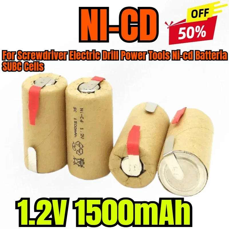 

NI-CD SC 1.2V 1500mAh 10C High Power Rechargeable Battery for Screwdriver Electric Drill Power Tools Ni-cd Batteria SUBC Cells