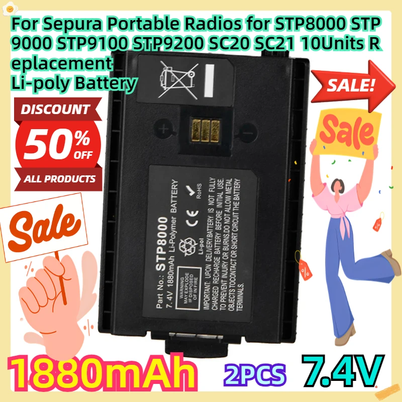 

For Sepura Portable Radios for STP8000 STP9000 STP9100 STP9200 SC20 SC21 10Units 7.4V 1880mAh Replacement Li-poly Battery