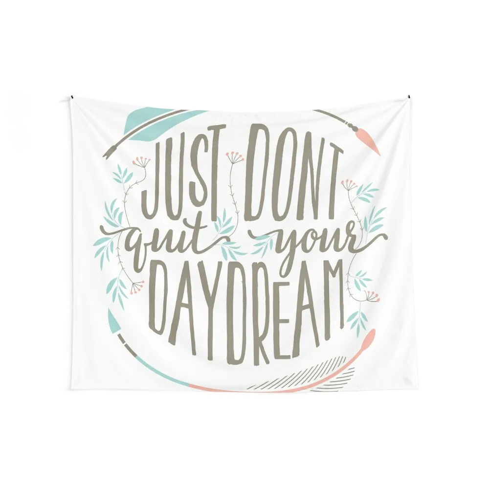 Just Don't Quit Your Daydream Tapestry Wall Coverings Decorative Wall Murals Mushroom Tapestry