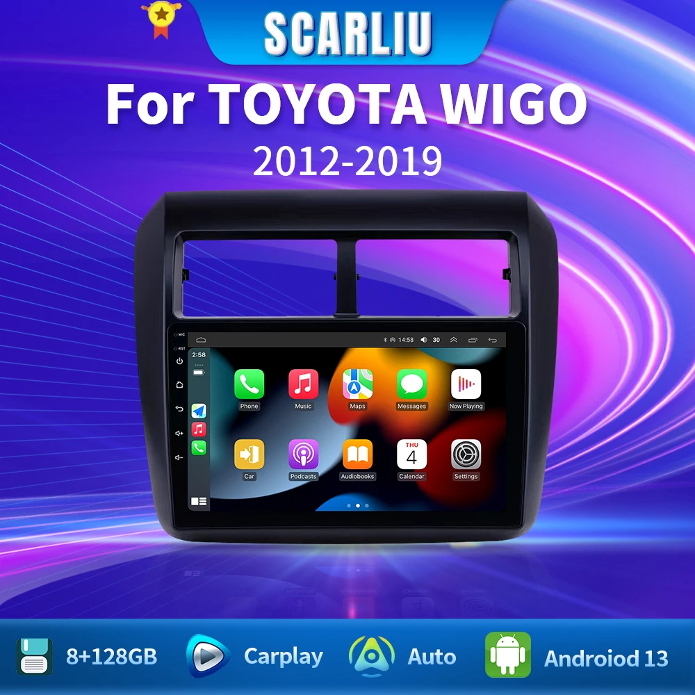 

SCARLIU For Toyota AGYA WIGO 2012 - 2019 Car Radio Android GPS Navigation Stereo Auto Wifi Multimedia Player Screen No 2din BT