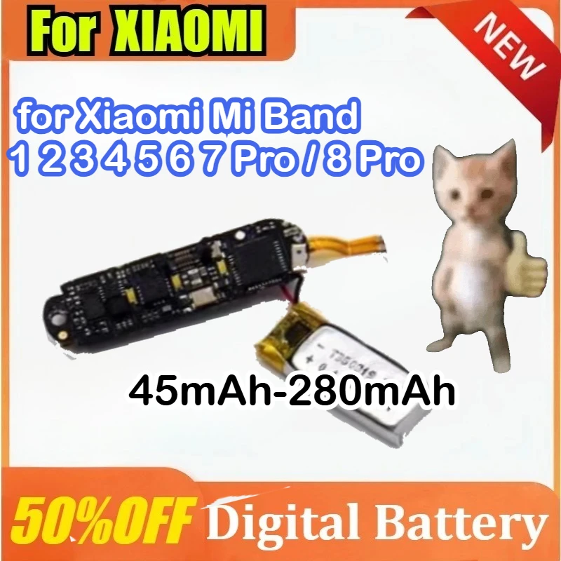 

New 45mAh-280mAh Smart Bracelet Battery for Xiaomi Mi Band 1 2 3 4 5 6 7 Pro / 8 Pro