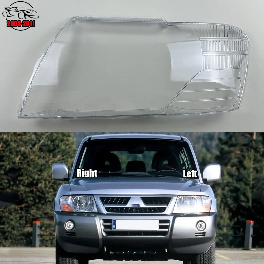 

For Mitsubishi Pajero V73 V75 V77 2003-2011 Car Accessories Headlamp Cove Headlight Shell Transparent Lampshade Lens Plexiglass