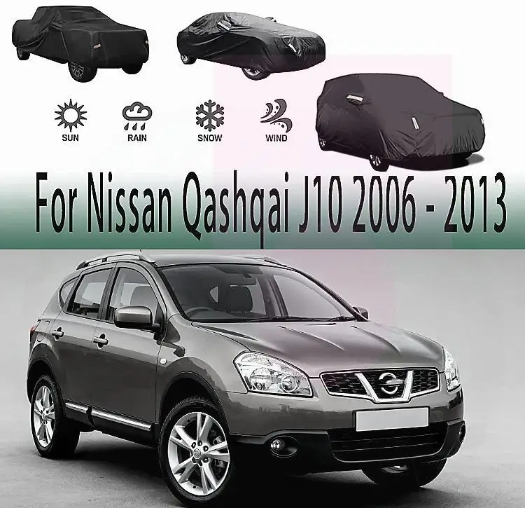 

For Qashqai J10 2006-2013 Waterproof Dustproof Car Cover Outdoor Protection Sunshade for Nissan Qashqai J10 2006-2013 Car Covers