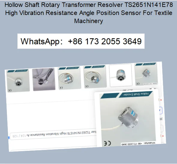 Capteur de position angulaire à résistance aux vibrations élevée, transformateur rotatif à arbre creux TS2651N141E78 pour machines textiles