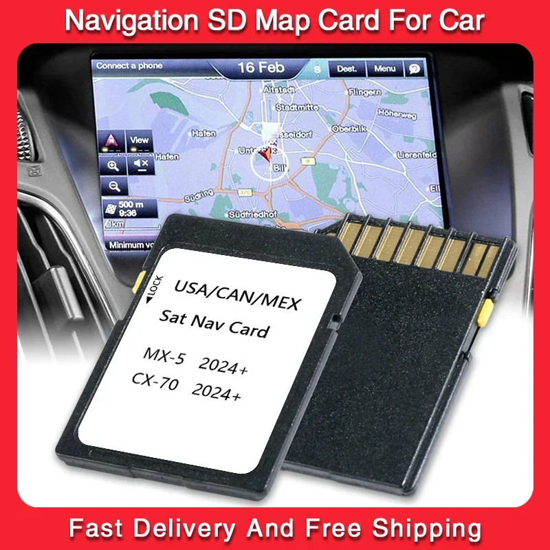 

2024 New Update USA / Canada / Mexico maps SD Card GPS Connect1 System Navigation for Mazda CX70 MX5 Car Navi Card