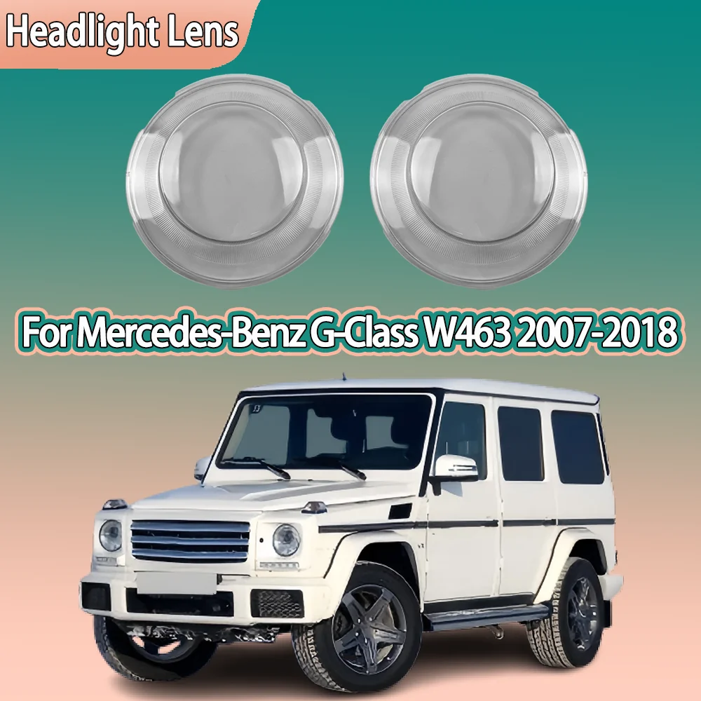 

For Benz G-Class W463 2007 2008 2009 - 2016 2017 2018 Car Replace A Transparent PC Lights Shell Headlight Headlamp Lens Covers