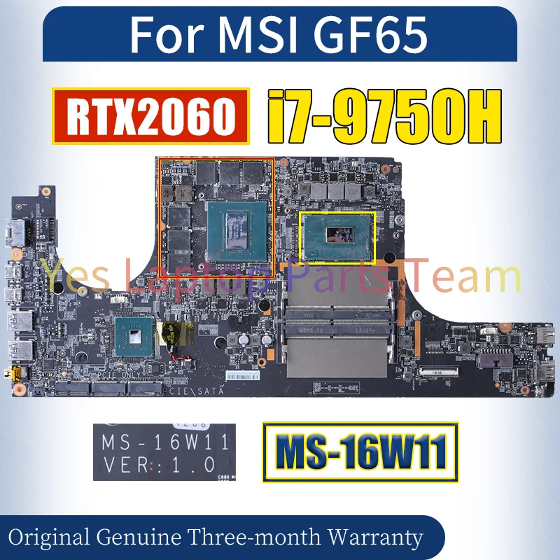 MS-16W11 For MSI GF65 Laptop Motherboard SRF6U i7-9750H RTX2060 N18E-G0-A1 6G Notebook Motherboard 100％ Tested