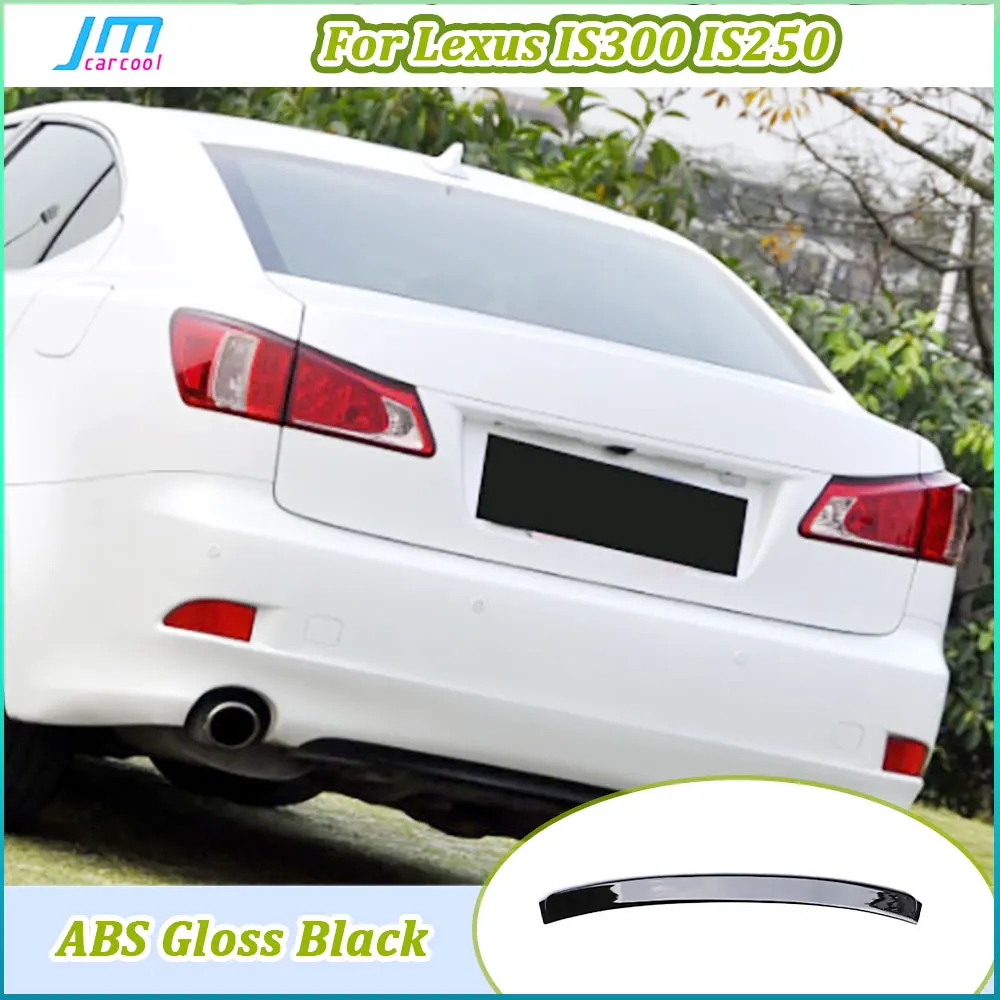 

JMCARCOOL ABS Gloss Black for Lexus IS300 IS250 2005-2012 Rear Trunk Spoiler Rear Spoiler Rear Boot Spoiler Car Accessories