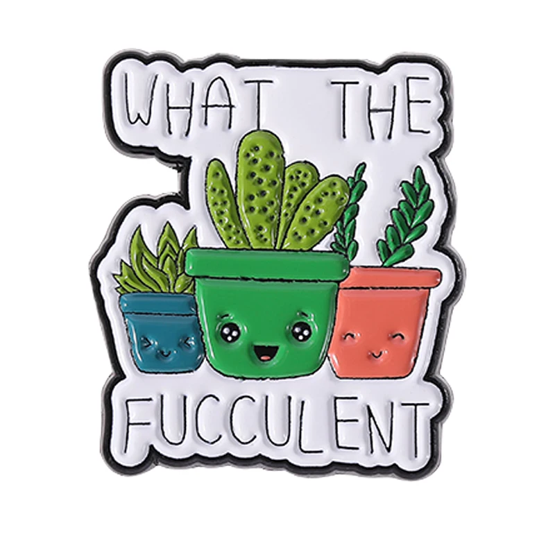 

What Fucculent Cactus Succulents Plants Enamel Pins Cartoon Gardening Potted Plants Brooches Backpack Lapel Badge Funny Jewelry