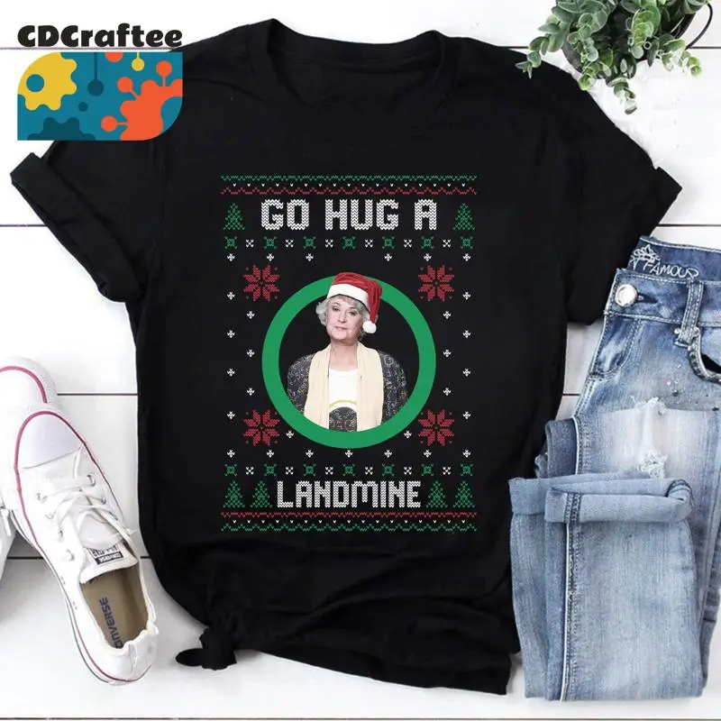 

Go Hug A Landmine The Golden Girls T Shirt Blanche Devereaux Vintage