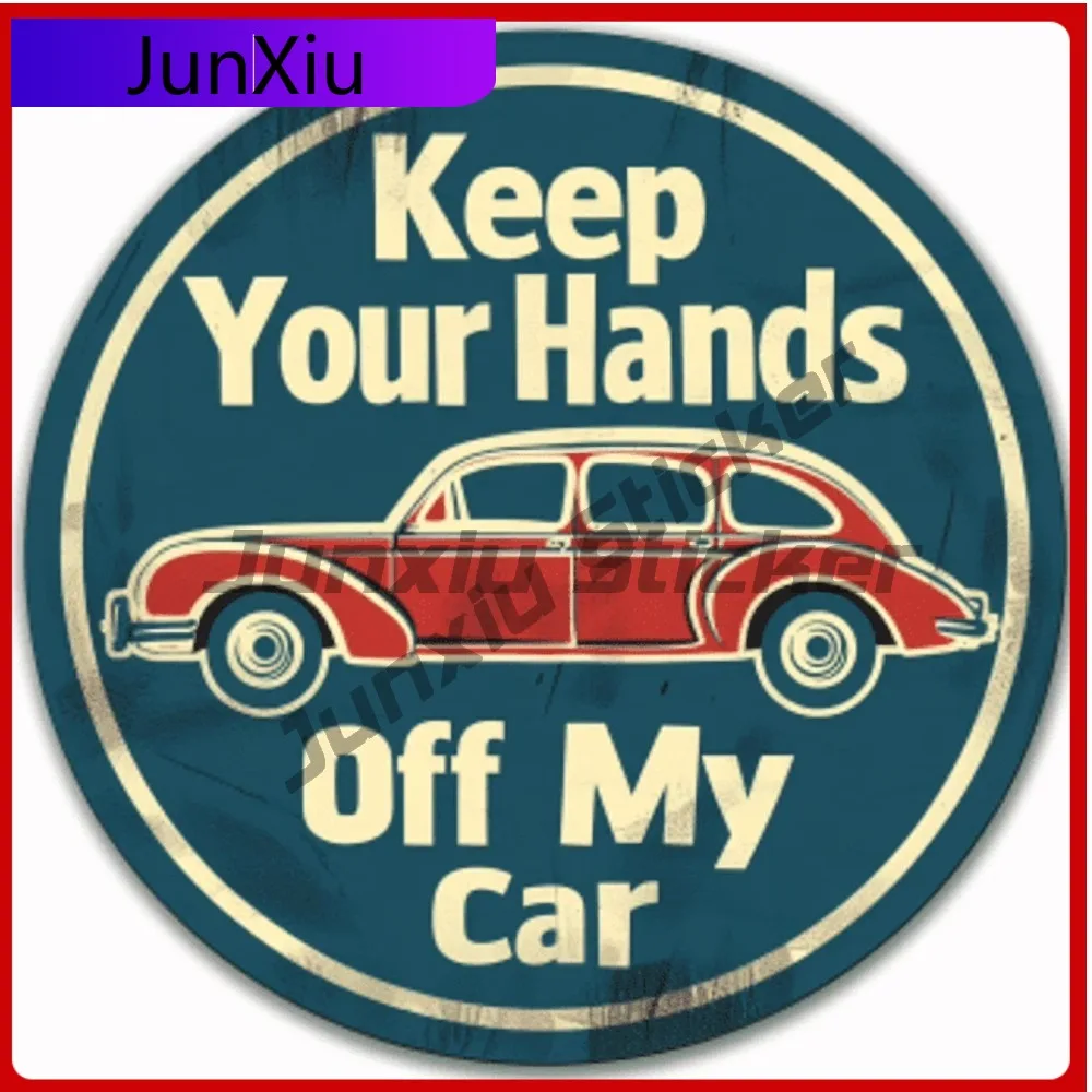 

Keep Your Hands Off Cool Car Laptop Window Bumper Waterproof Vinyl Decal Decoration Retro Trendy Trendy Funny Vintage