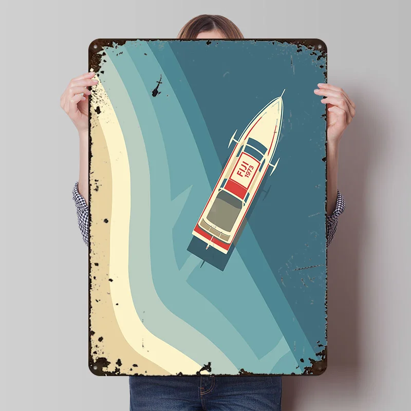 Bootsmotiv Tropische Küste Fidschi Druckposter Maßgefertigte Retro Wandkunst Vintage Metallschilder für Männerhöhle Dekoration Garage Haus