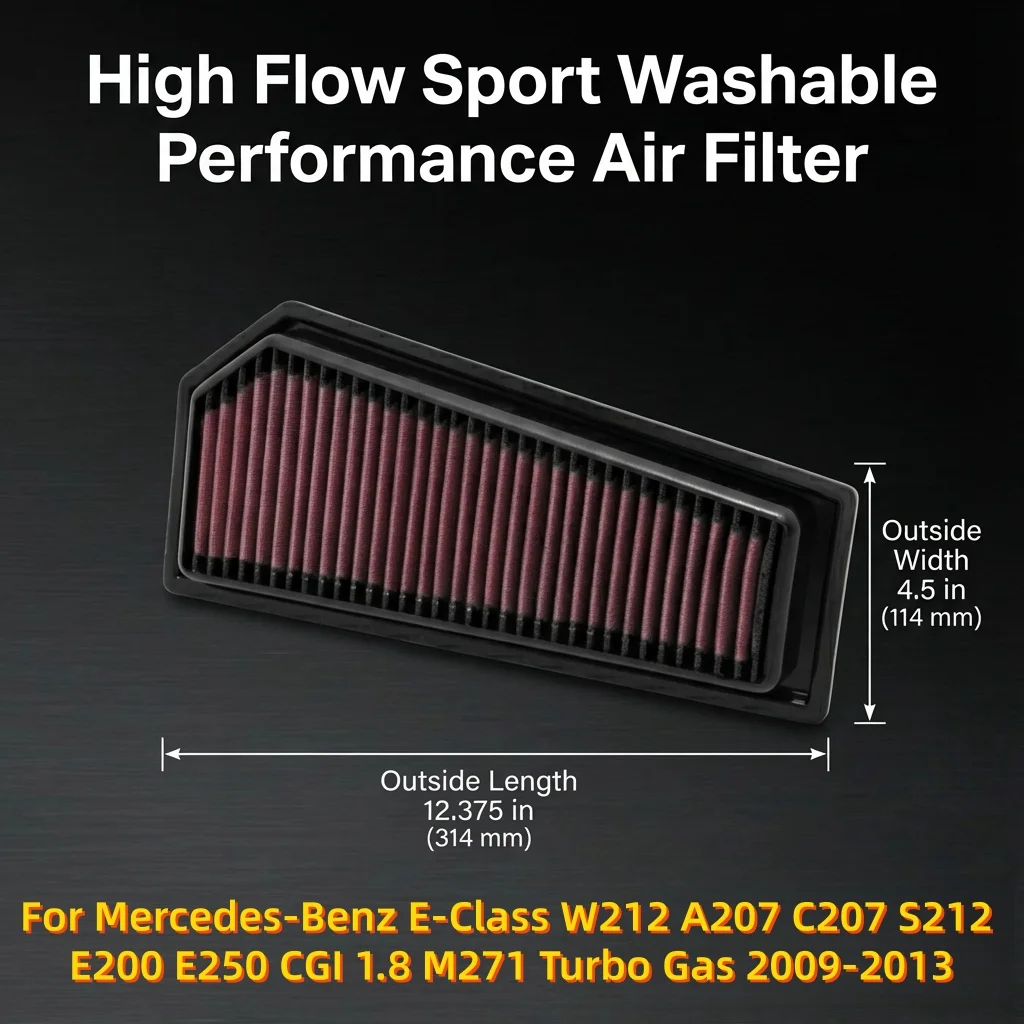 For Mercedes-Benz E-Class W212 A207 C207 S212 E200 E250 CGI 1.8 M271 Turbo Gas 2009-2013 High Flow Sport Washable Air Filter