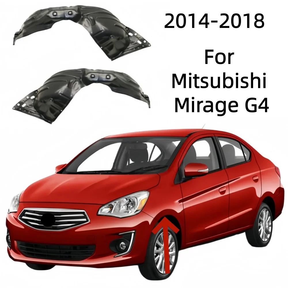 For Mitsubishi Mirage G4 Front Wheel Liner Mudguard 2014-2018