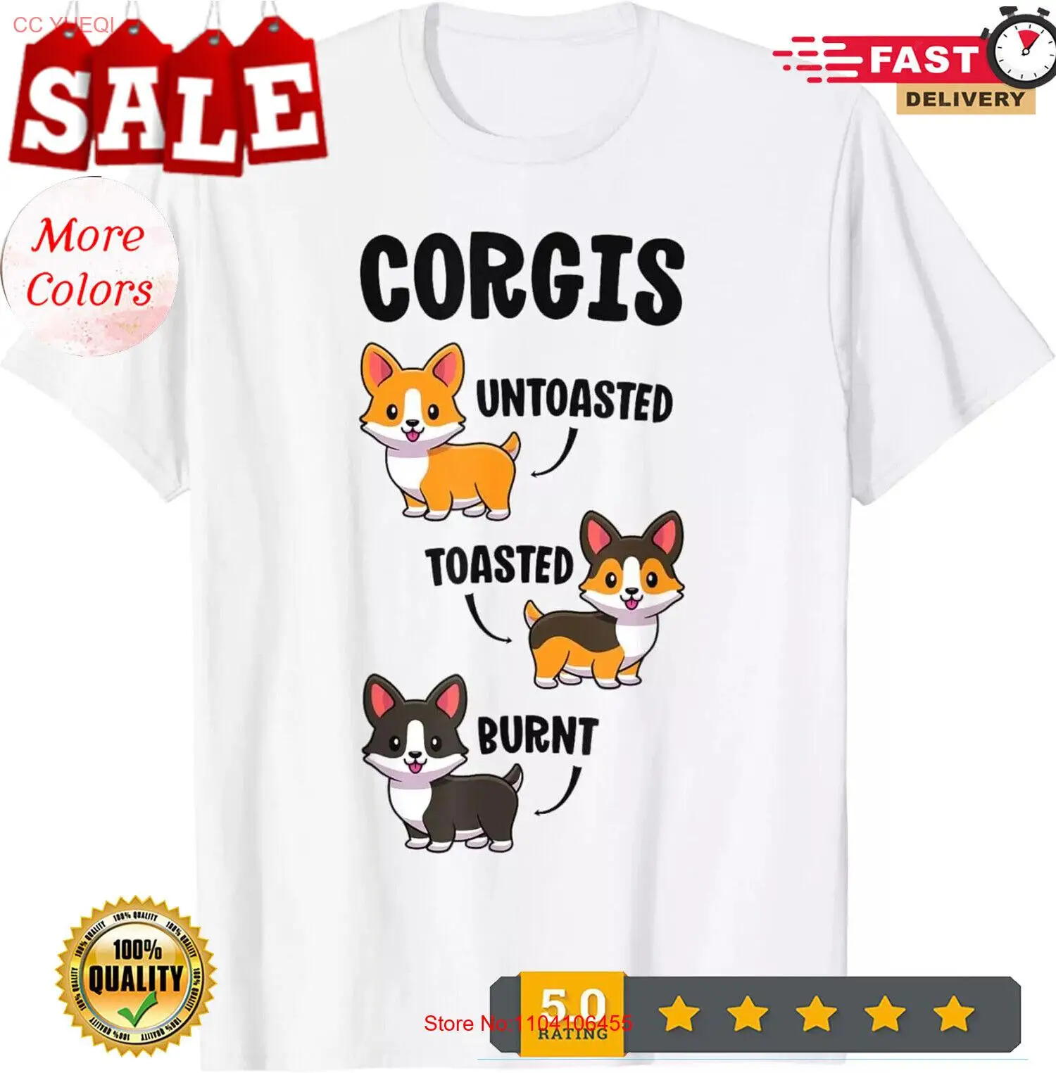 

Corgi Shirt Funny Dog Lovers Gift Untoasted Toasted Burnt Gift Unisex T-Shirt